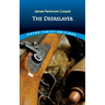 The Deerslayer