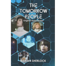 The Tomorrow People: Original Series Guide