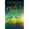 Shadow: Volume 2