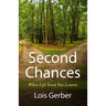 Second Chances: When Life Sends You Lemons