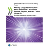 Making Dispute Resolution More Effective - MAP Peer Review Report, Macau, China (Stage 2)