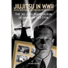 Jiujitsu in WWII: Dutch resistants fighter and secret agents