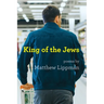 King of the Jews: Poems