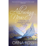 Allowing Now: A Book of Mindfulness Poetry