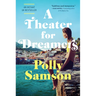 A Theater for Dreamers