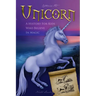 Unicorn - A History for Kids Who Believe in Magic