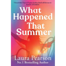 What Happened That Summer