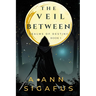 The Veil Between
