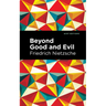 Beyond Good and Evil