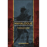 Mayalogue: An Interactionist Theory of Indigenous Cultures