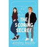 The Scoring Secret: A Hockey Romance