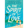 The Spirit of Love