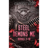 Steel Demons MC: Books 7-10