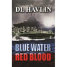 Blue Water Red Blood