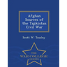 Afghan Sources of the Tajikistan Civil War - War College Series