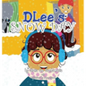 DLee's Snow Day: The Snow Kids & Curious Cat Story