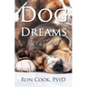 Dog Dreams: Fact & Fantasy