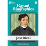 Bayani Biographies: Jose Rizal