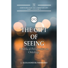 The Gift of Seeing: A Biblical Perspective on Ontology