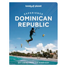 Lonely Planet Experience Dominican Republic