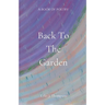 Back to the Garden