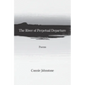 The River of Perpetual Departure