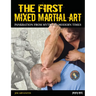 The First Mixed Martial Art: Pankration from Myths to Modern Times