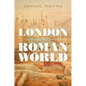 London in the Roman World