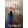 He Came Back