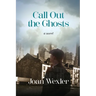 Call Out the Ghosts