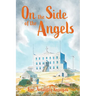 On the Side of the Angels: English Edition