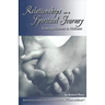 Relationships as a Spiritual Journey: From Specialness to Holiness