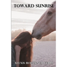 Toward Sunrise