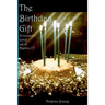 The Birthday Gift: A romance set in Mystic, CT