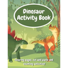 Dinosaur Activity Book: Fun Workbook With Coloring Pages, Cut And Paste And Counting Activities For Kids Age 6-8, Practice Scissor Skills, Cut and Glu