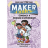 Maker Comics: Conduct a Science Experiment!