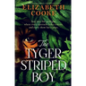 The Tyger Striped Boy