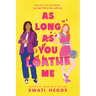 As Long as You Loathe Me