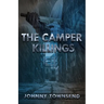 The Camper Killings