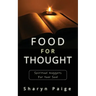 Food For Thought: Spiritual Nuggets for Your Soul