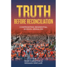 Truth Before Reconciliation: Confronting Residential School Denialism