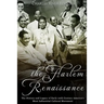 The Harlem Renaissance: The History and Legacy of Early 20th Century America's Most Influential Cultural Movement