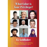 What Color is Your Privilege?