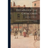Epitaphs of the Catacombs; Or, Christian Inscriptions in Rome During the First Four Centuries
