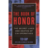The Book of Honor: The Secret Lives and Deaths of CIA Operatives