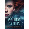 The Warrior Within