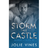 Storm the Castle (Marry the Scot, #1)