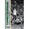 Tommy Bowman: Answering the Call