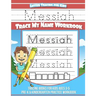 Messiah Letter Tracing for Kids Trace my Name Workbook: Tracing Books for Kids ages 3 - 5 Pre-K & Kindergarten Practice Workbook