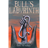 Bull's Labyrinth